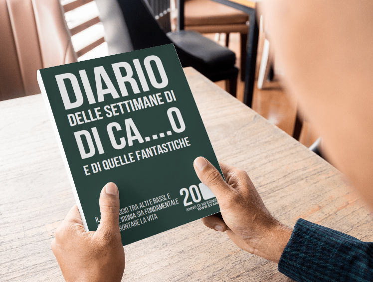 Il Diario delle settimane di cazzo e di quelle fantastiche